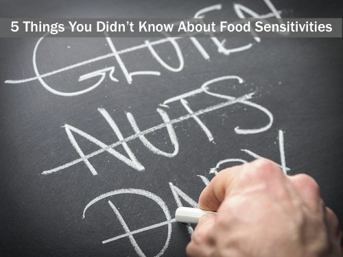 5 Things You Didn’t Know About Food Sensitivities