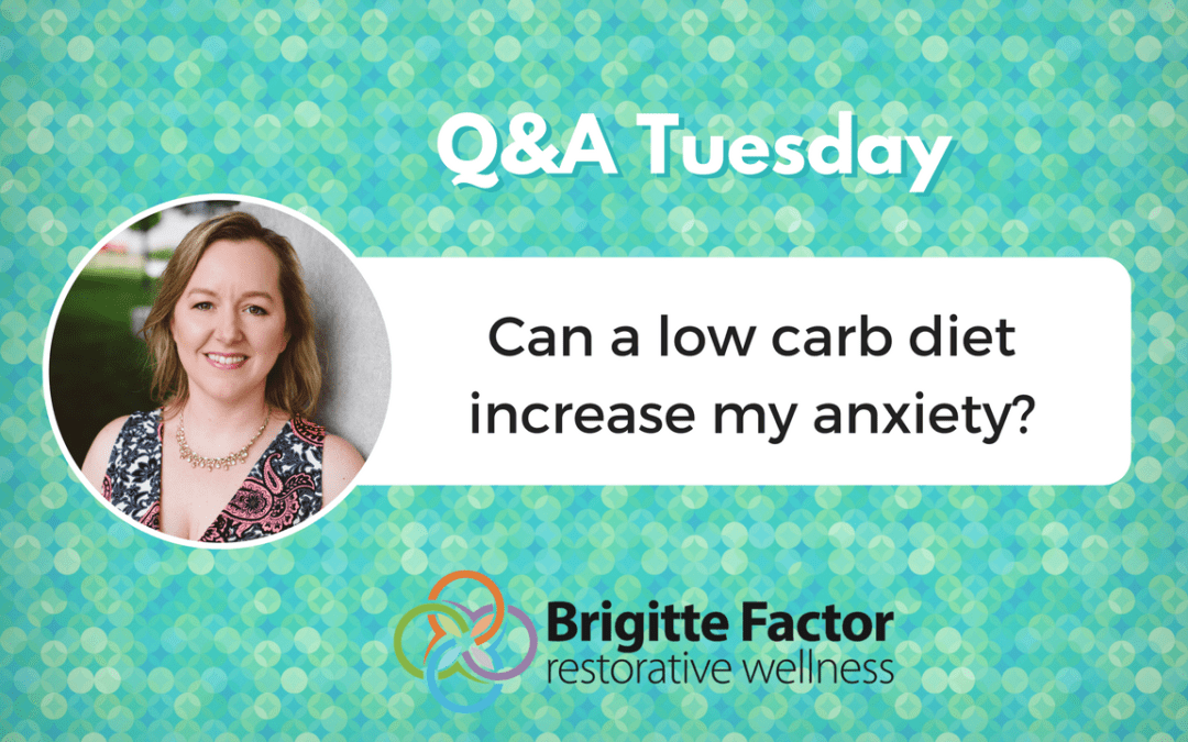 Can a low-carb diet increase my anxiety?